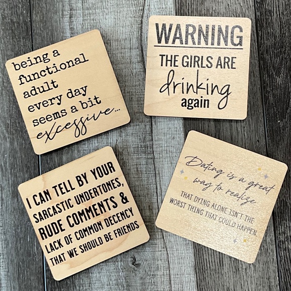 Coasters #4 Sassy Saying Wooden Bar Coaster - Picture 1 of 2